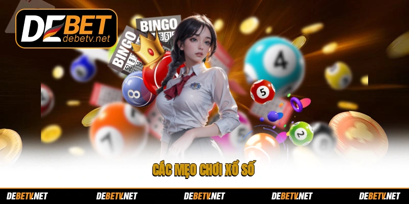 Các mẹo chơi xổ số
