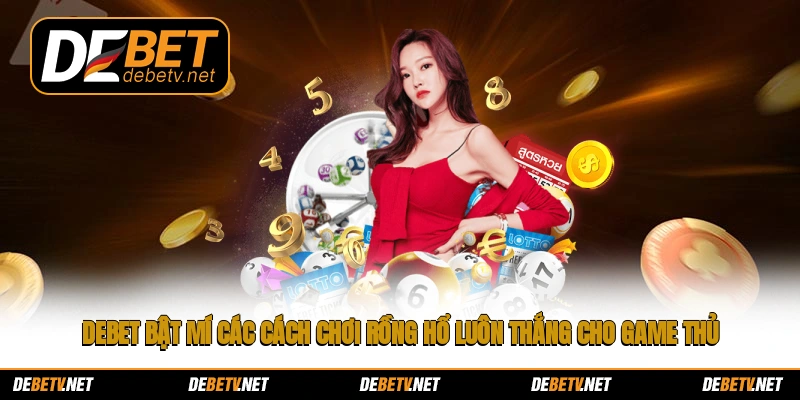 cách chơi rồng hổ