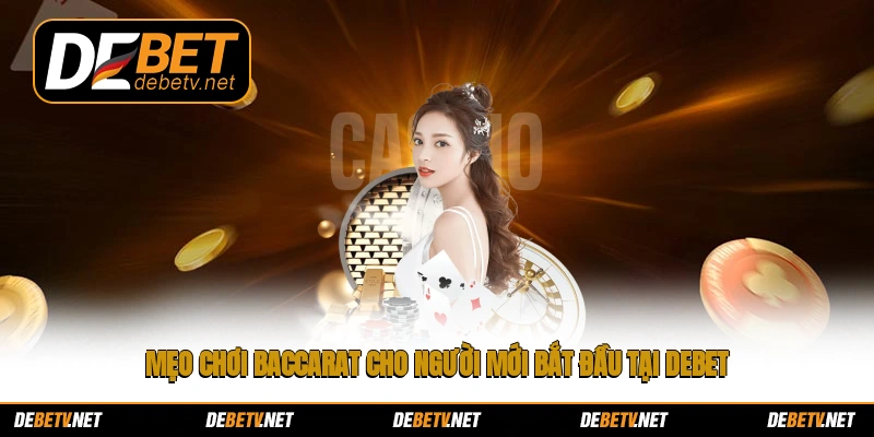 mẹo chơi Baccarat