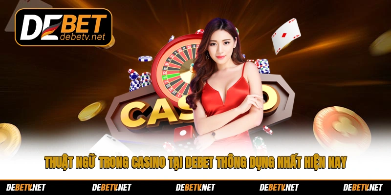thuật ngữ trong casino